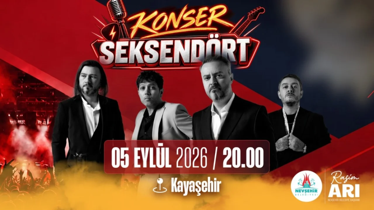 Seksendört, Nevşehir’de Konser Verecek